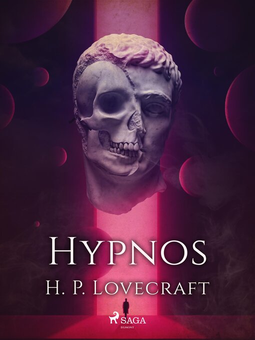 Title details for Hypnos by H. P. Lovecraft - Available